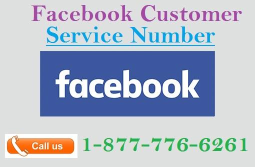 Saw for the solution? Dial Facebook Customer Service Number 1-877-776-6261
