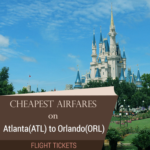 Cheap Flight Tickets to Atlanta (ATL) from Orlando (ORL)