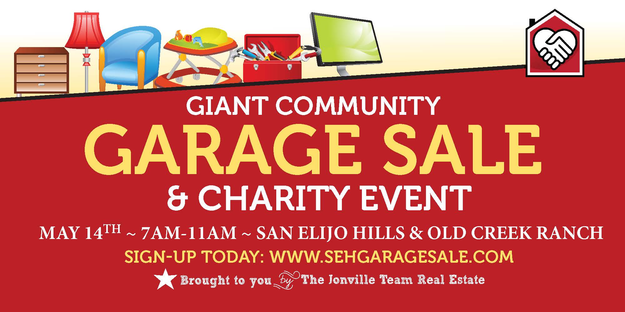 HUGE COMMUNITY GARAGE SALE Brought to you by the Jonville Team