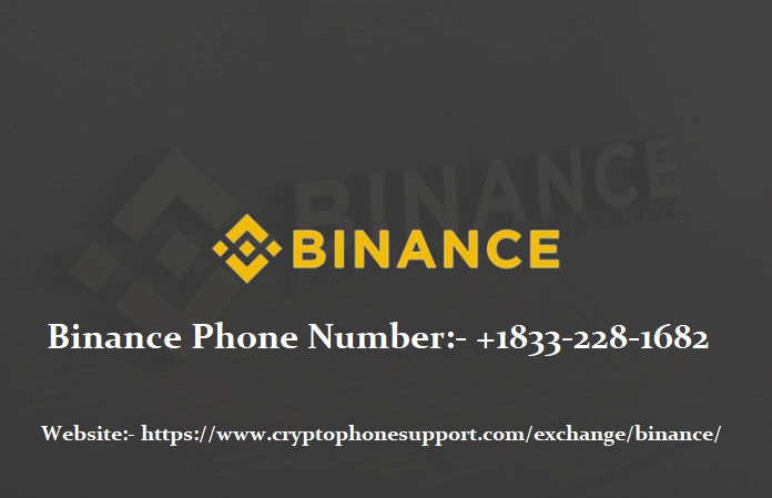 How To Reach Binance Phone Number.