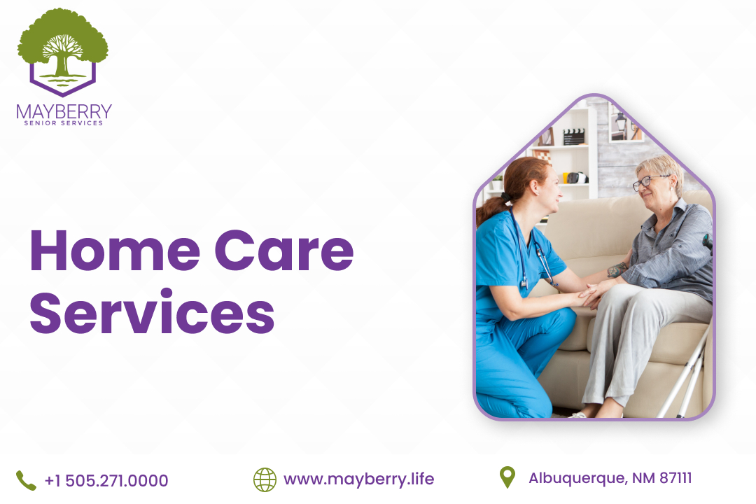 Trusted Home Care Services Albuquerque by Mayberry
