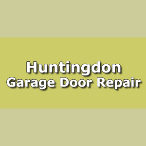 Garage Door Repair Huntingdon