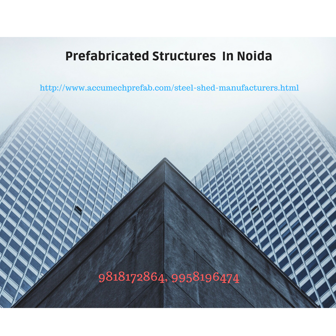 Prefab Structures in Noida