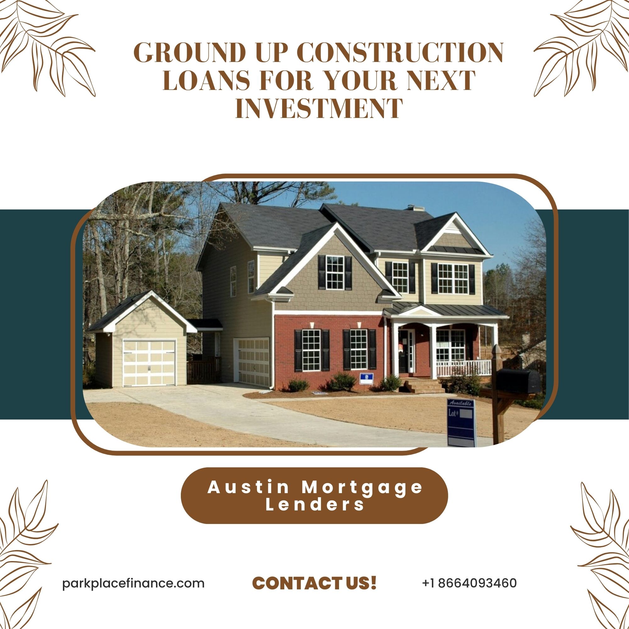 Ground Up Construction Loans For Your Next Investment