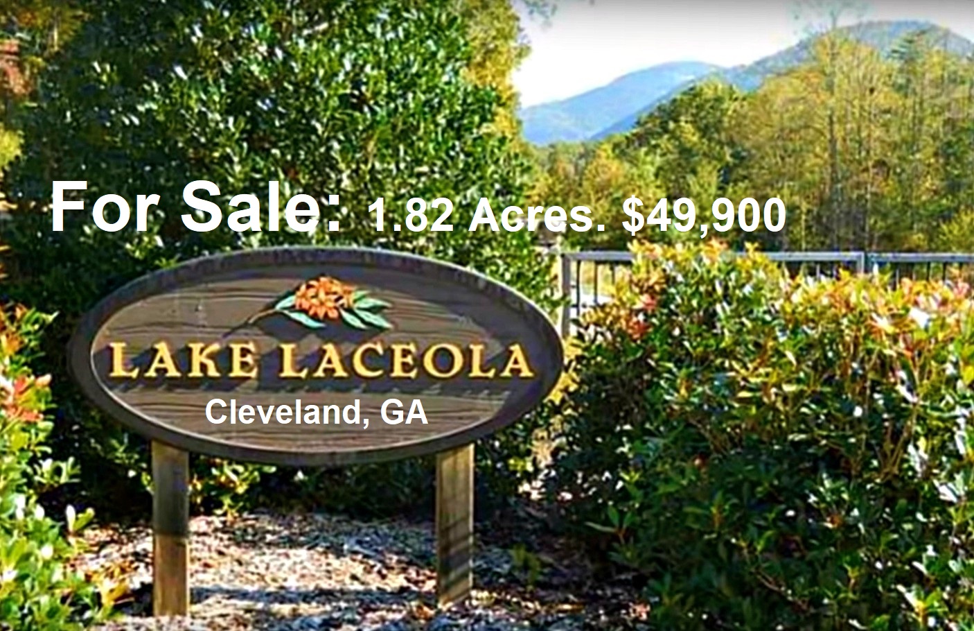 Beautiful LOT for Luxury Home. Private lake & gated community Lake Laceola, Cleveland, GA