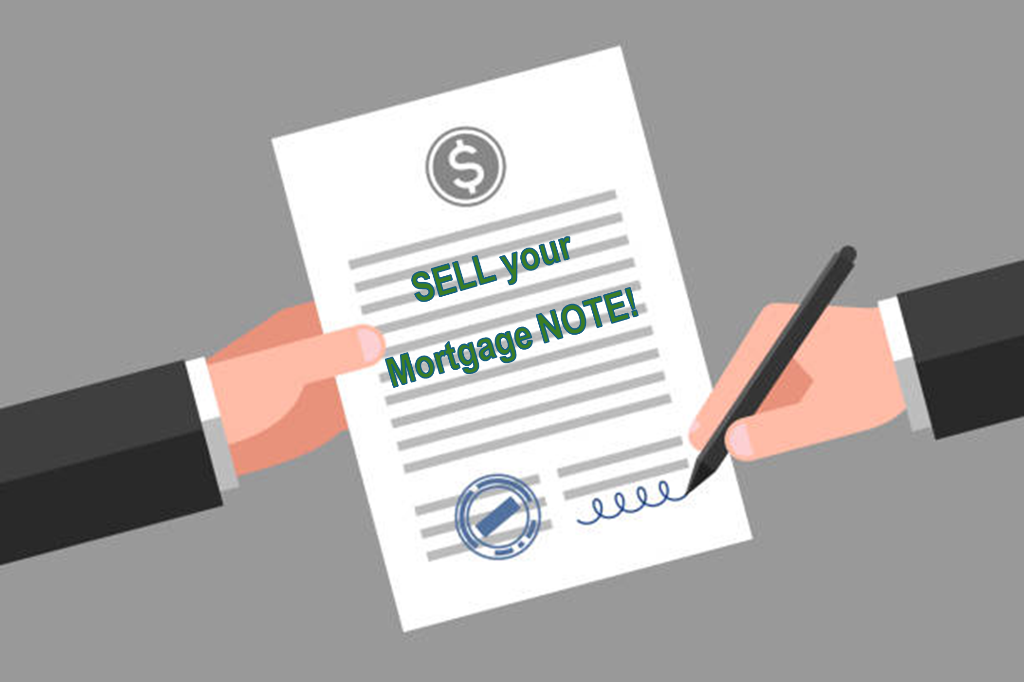 RECEIVE CASH FOR YOUR MORTGAGE NOTE