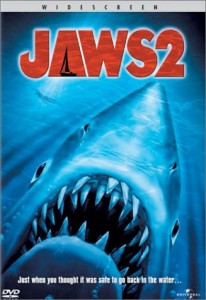 Jaws 2 er fyrsta endurgerðin, frá 1978.