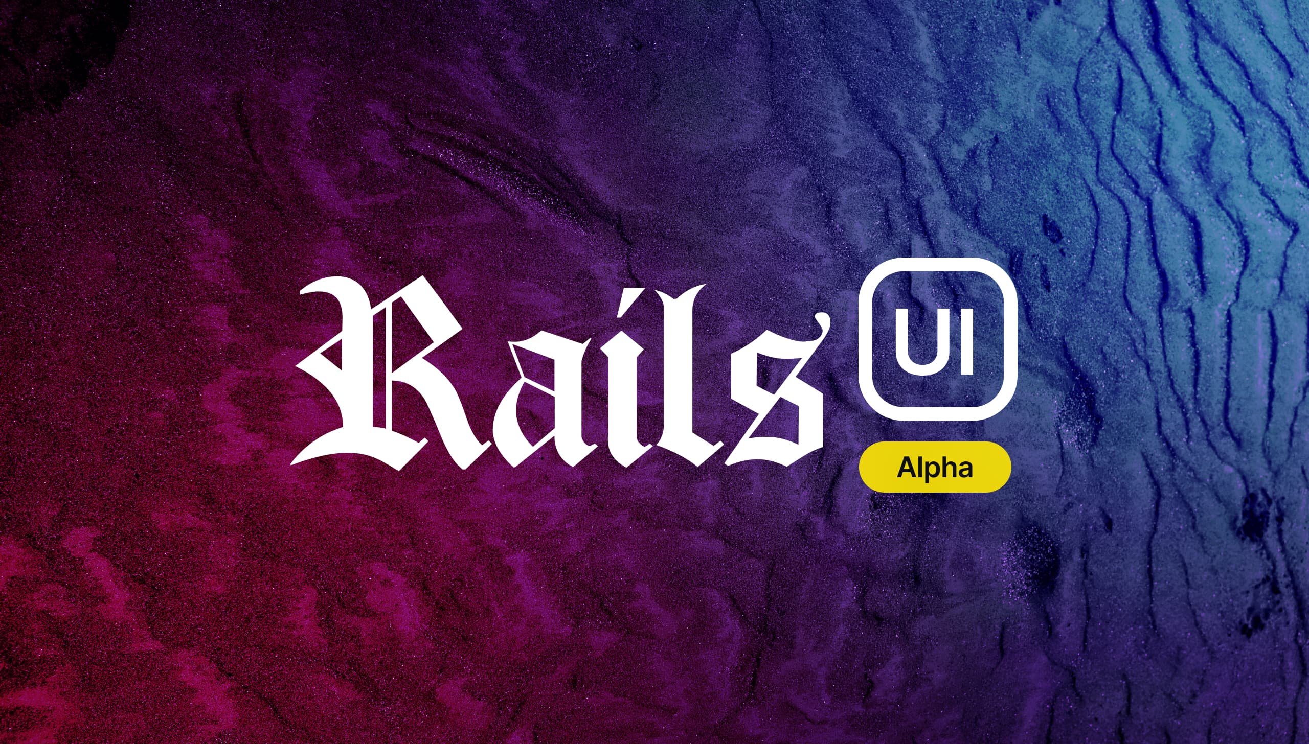 Rails UI Alpha